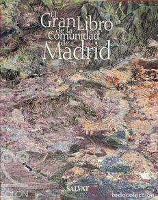 Livres: El gran libro de la Comunidad de Madrid - Francisco Alonso Otero